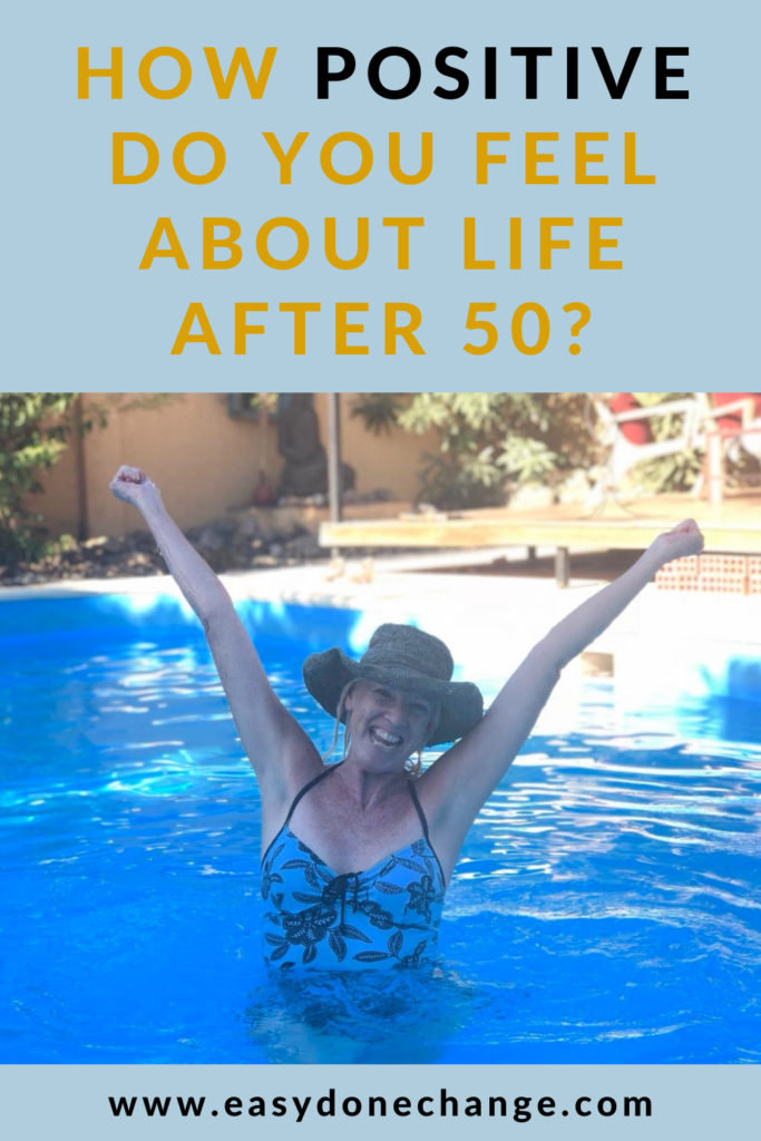 life after 50, positive after 50, lifestyle change, 