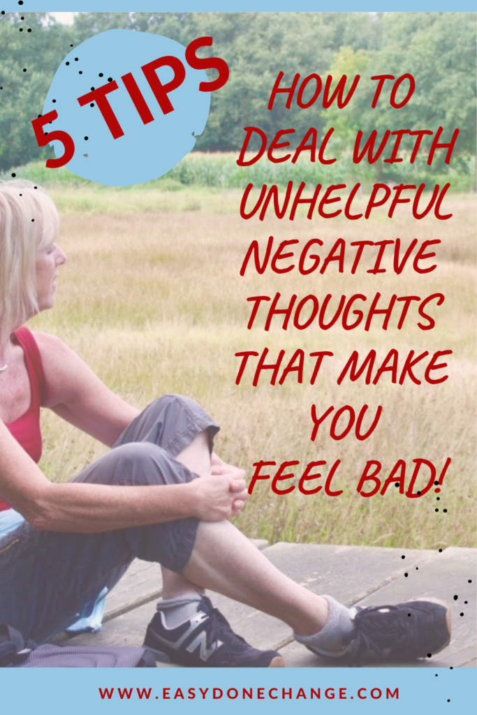 negative thoughts, tips how to, making changes